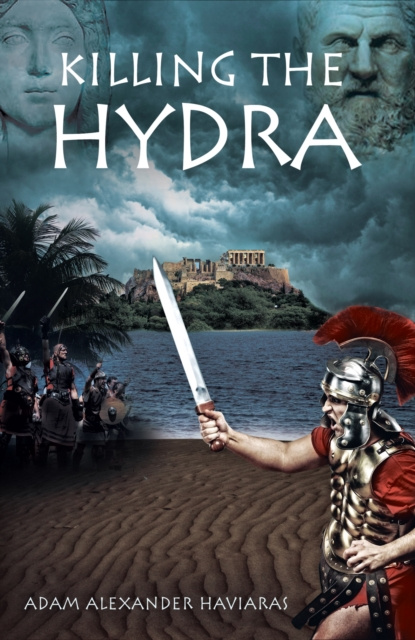 E-book Killing the Hydra Adam Alexander Haviaras