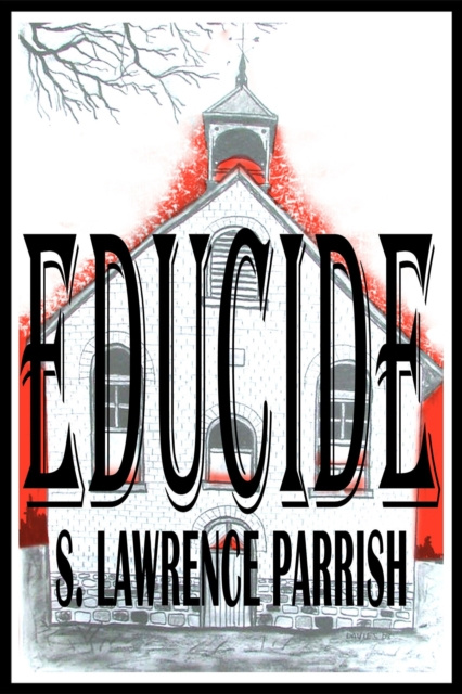 E-knjiga Educide S. Lawrence Parrish