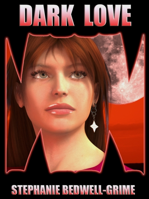 E-knjiga Dark Love Stephanie Bedwell-Grime