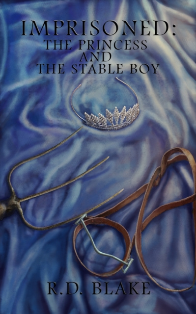 E-knjiga Imprisoned: The Princess and the Stable Boy R. D. Blake