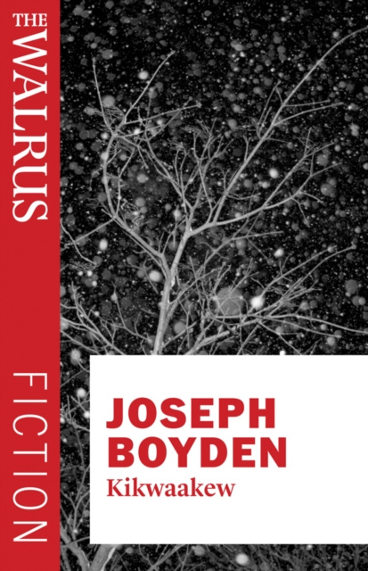 E-book Kikwaakew Joseph Boyden