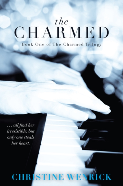 E-knjiga Charmed: Book One of a Trilogy Christine Wenrick