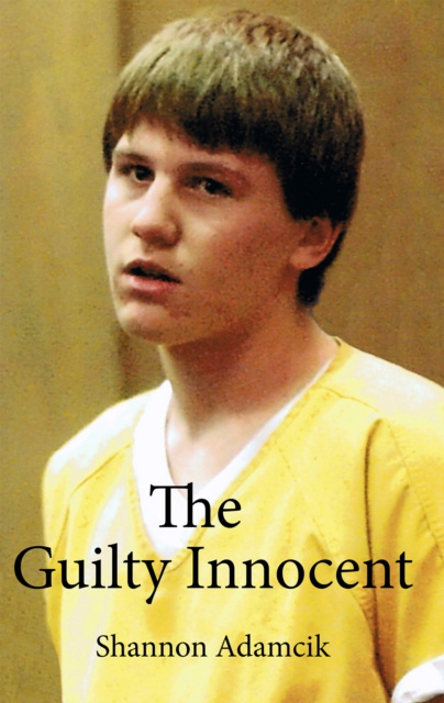 E-knjiga Guilty Innocent Shannon Adamcik