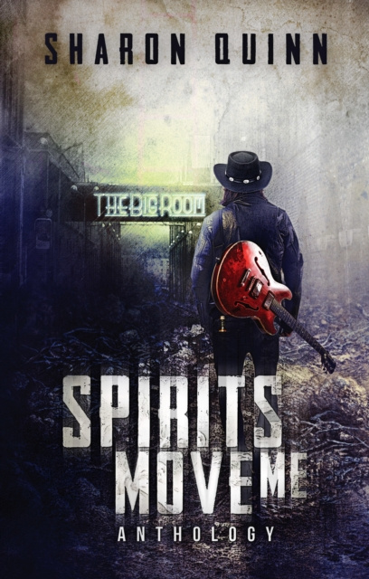 E-knjiga Spirits Move Me Sharon Quinn