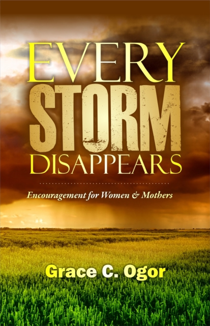 E-knjiga Every Storm Disappears Grace C. Ogor