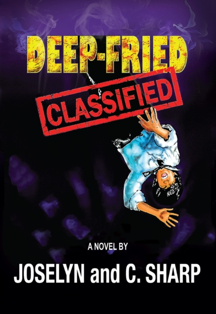 E-knjiga Deep-Fried Classified Joselyn and C. Sharp