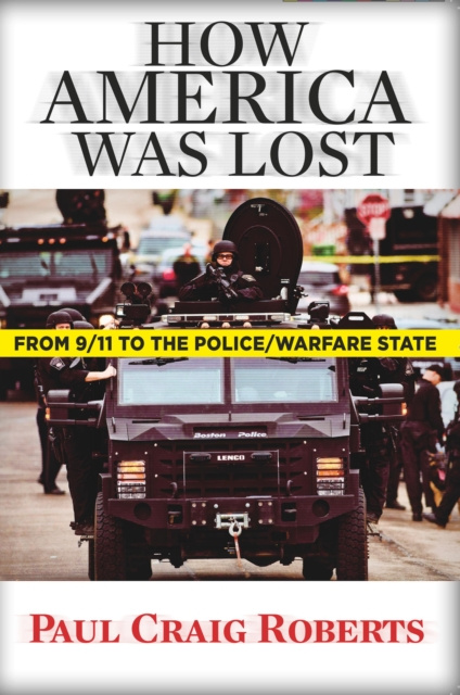 E-kniha How America Was Lost Paul Craig Roberts