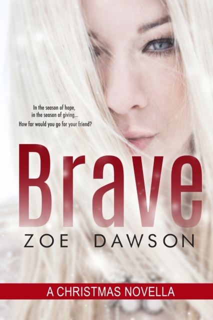 E-Book Brave Zoe Dawson