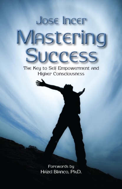 E-knjiga Mastering Success Jose Incer