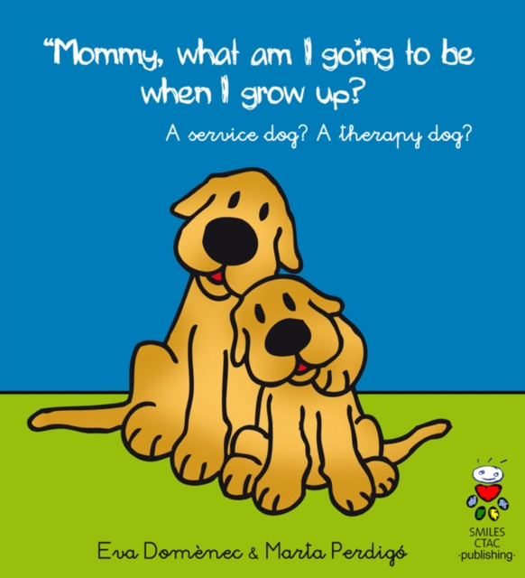 E-kniha Mommy, What Am I Going to Be When I Grow Up? Eva Domenec