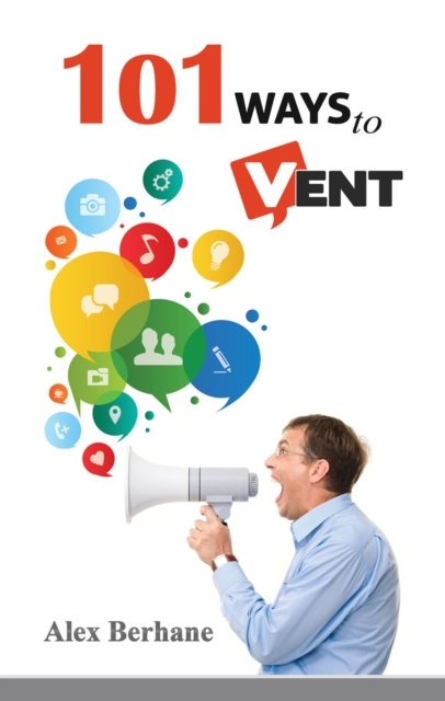 E-book 101 Ways to Vent Alex Berhane