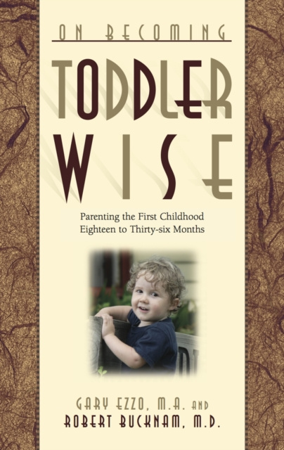 E-kniha On Becoming Toddlerwise Gary Ezzo