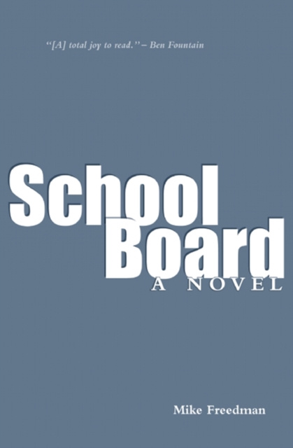 E-kniha School Board Mike Freedman