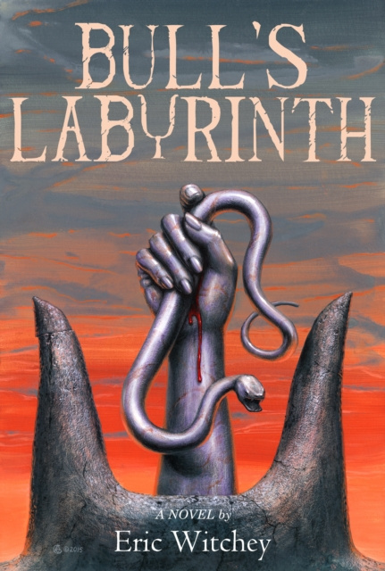 E-book Bull's Labyrinth Eric Witchey