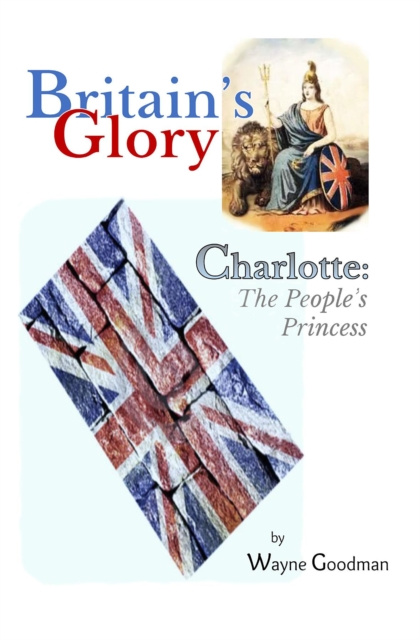 E-kniha Britain's Glory Wayne Goodman