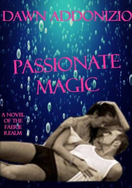 E-book Passionate Magic Dawn Addonizio