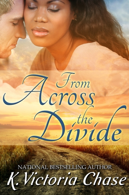 E-knjiga From Across the Divide K. Victoria Chase