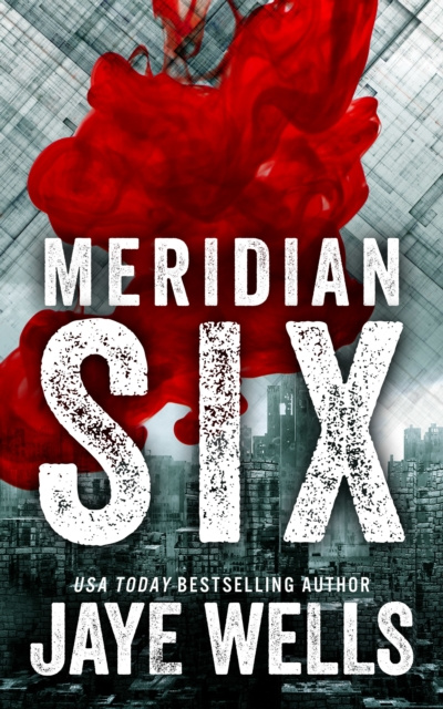 E-book Meridian Six Jaye Wells