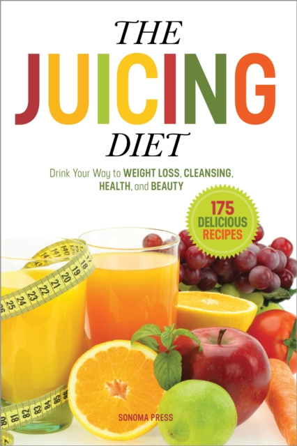 E-kniha Juicing Diet Sonoma Press