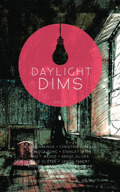 E-Book Daylight Dims: Volume Two Kristopher Mallory