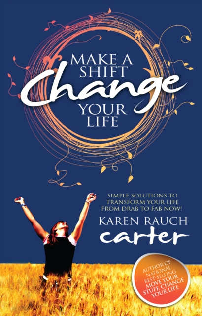 E-kniha Make A Shift, Change Your Life Karen Rauch Carter