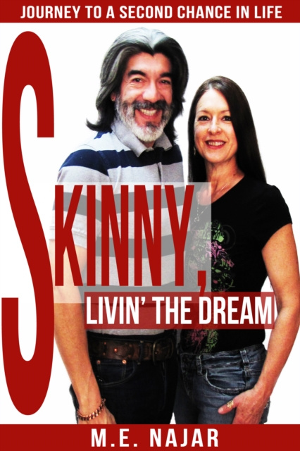 E-knjiga Skinny, Livin' The Dream M.E. Najar