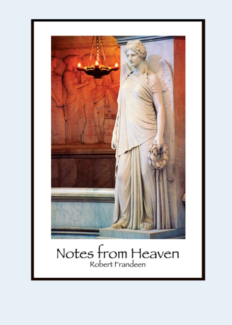 E-knjiga Notes from Heaven Robert Frandeen