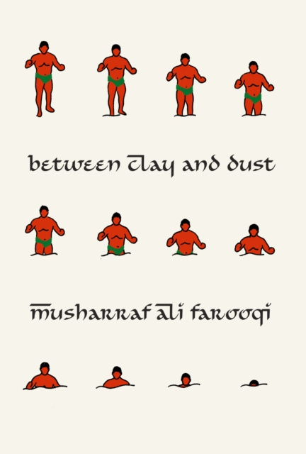 E-knjiga Between Clay and Dust Ali Farooqi Musharraf Ali Farooqi