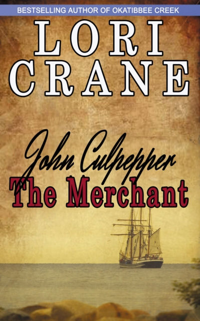 E-knjiga John Culpepper the Merchant Lori Crane