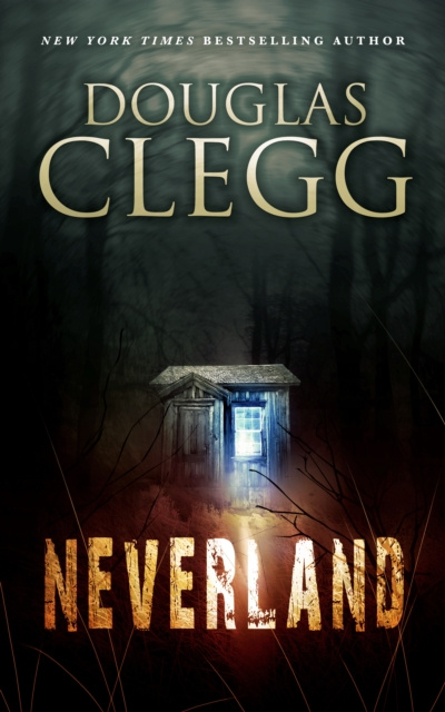 E-knjiga Neverland Douglas Clegg