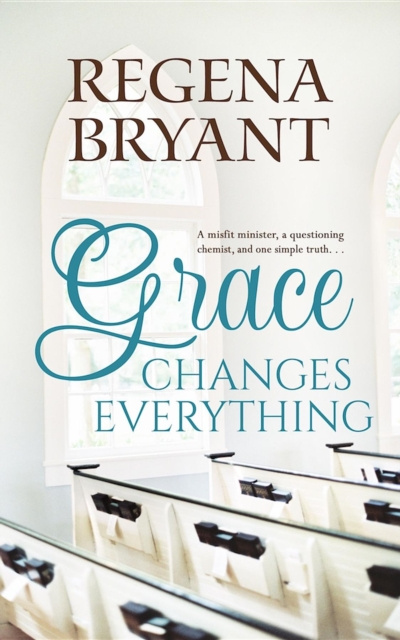 E-knjiga Grace Changes Everything Regena Bryant