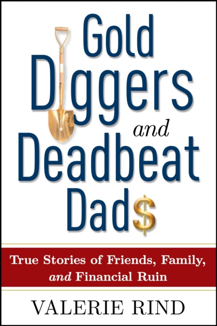 E-knjiga Gold Diggers and Deadbeat Dads Valerie Rind