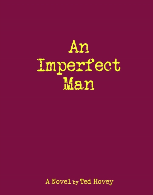 E-knjiga Imperfect Man Ted Hovey