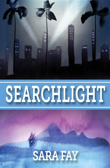 E-book Searchlight Sara Fay