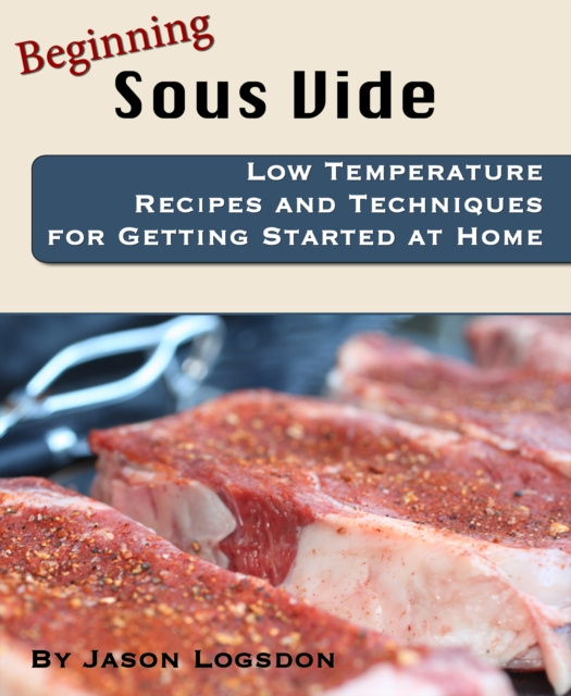 E-knjiga Beginning Sous Vide Jason Logsdon