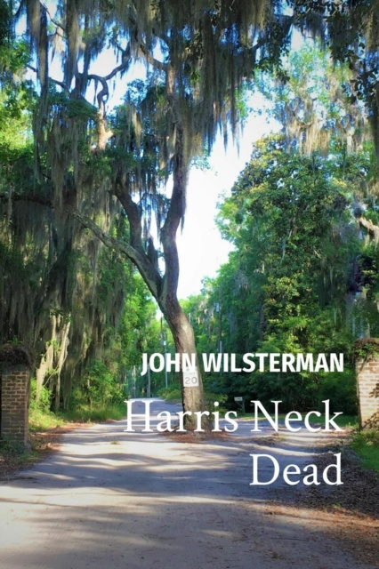 E-kniha Harris Neck Dead JOHN C WILSTERMAN