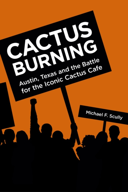 E-knjiga Cactus Burning Michael F. Scully