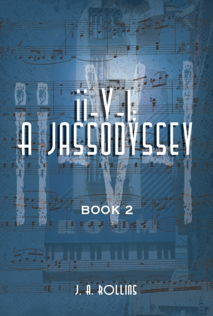 E-knjiga ii-V-I: A JassOdyssey Book 2 J. A. Rollins