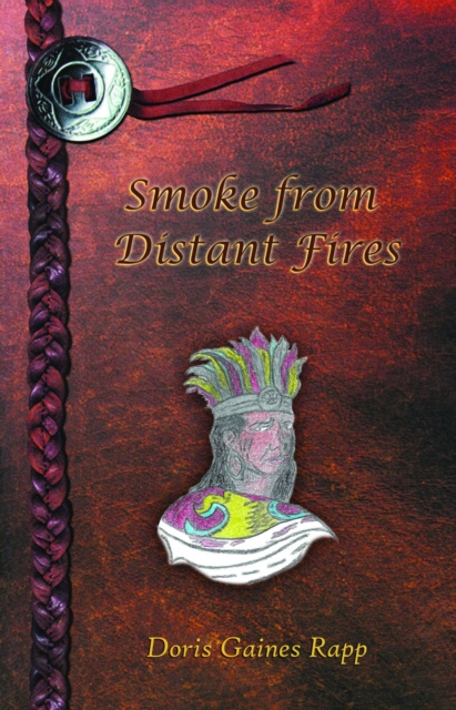 E-kniha Smoke from Distant Fires Doris Rapp