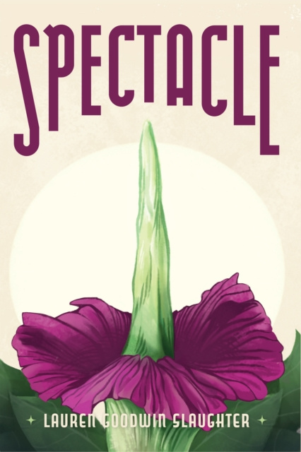 E-book Spectacle Lauren Goodwin Slaughter