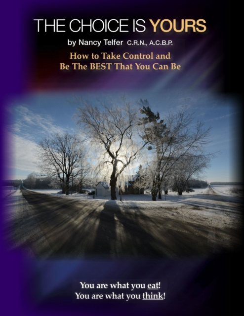 E-knjiga Choice is Yours A.C.B.P. Nancy Telfer C.R.N.