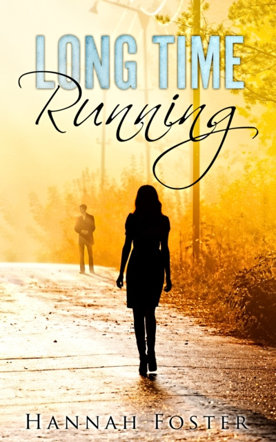 E-knjiga Long Time Running Hannah Foster