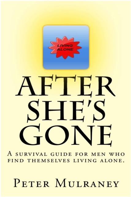 E-knjiga After She's Gone Peter Mulraney
