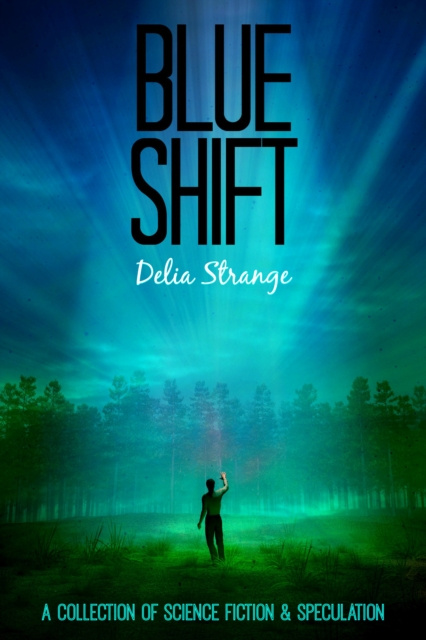 E-book Blue Shift Delia Strange