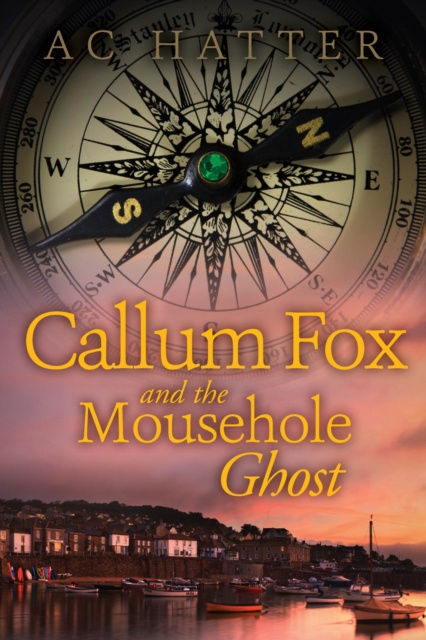 E-knjiga Callum Fox and the Mousehole Ghost AC Hatter