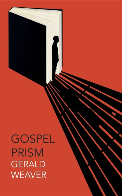 E-book Gospel Prism Gerald Weaver