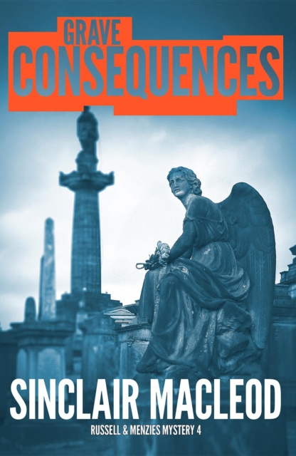 E-book Grave Consequnces Sinclair Macleod