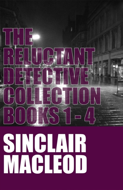 E-knjiga Reluctant Detective Collection Sinclair Macleod