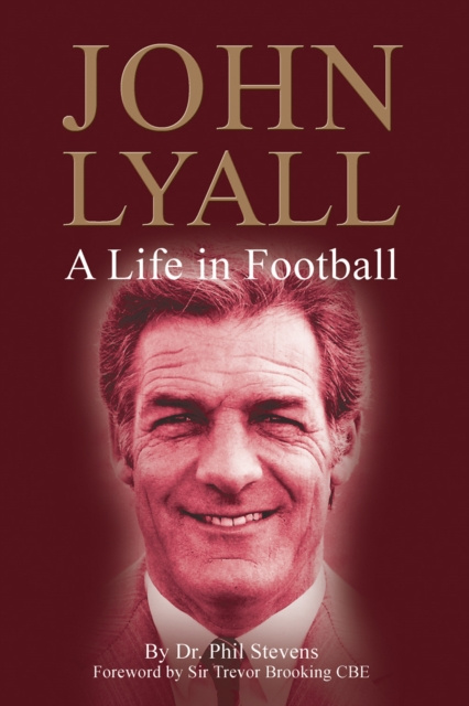E-knjiga John Lyall Dr. Phil Stevens