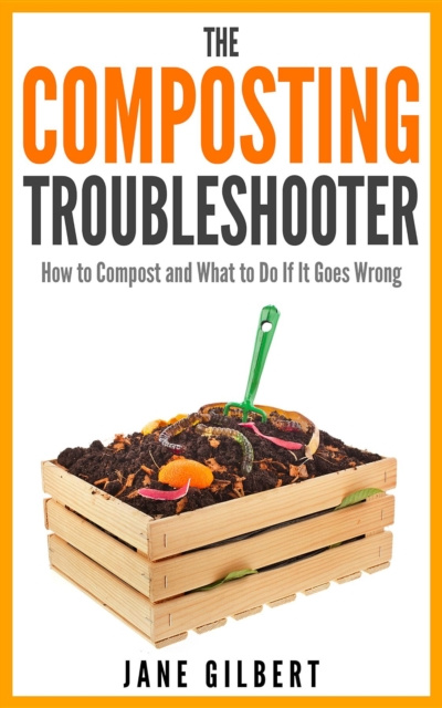 E-knjiga Composting Troubleshooter Jane Gilbert